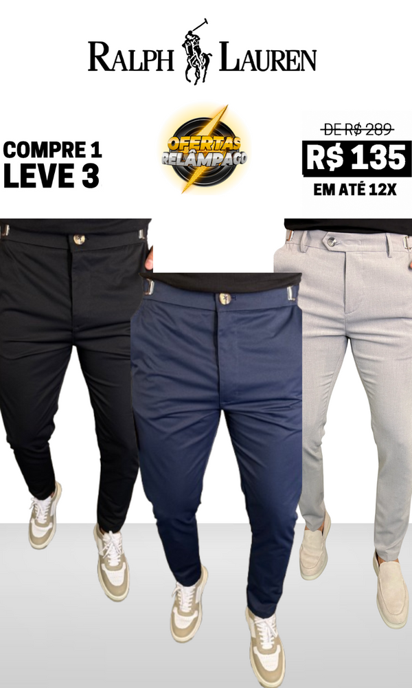 Calça Alfaiataria Portofino Ajuste Catraca - Compre 1 Leve 3